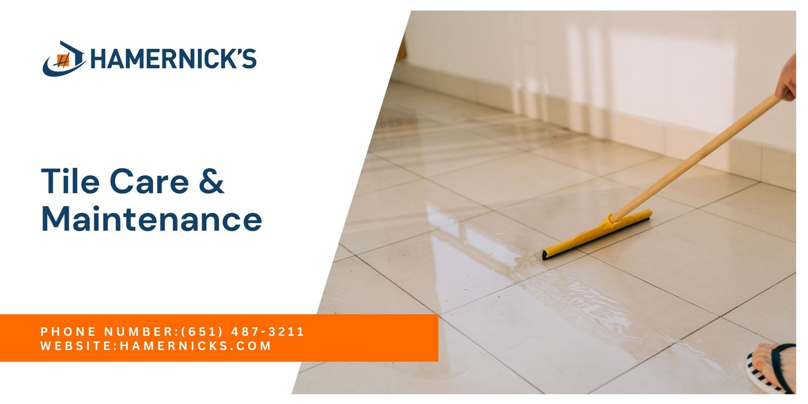 Tile Flooring Care & Maintenance Guide by Hamernick’s