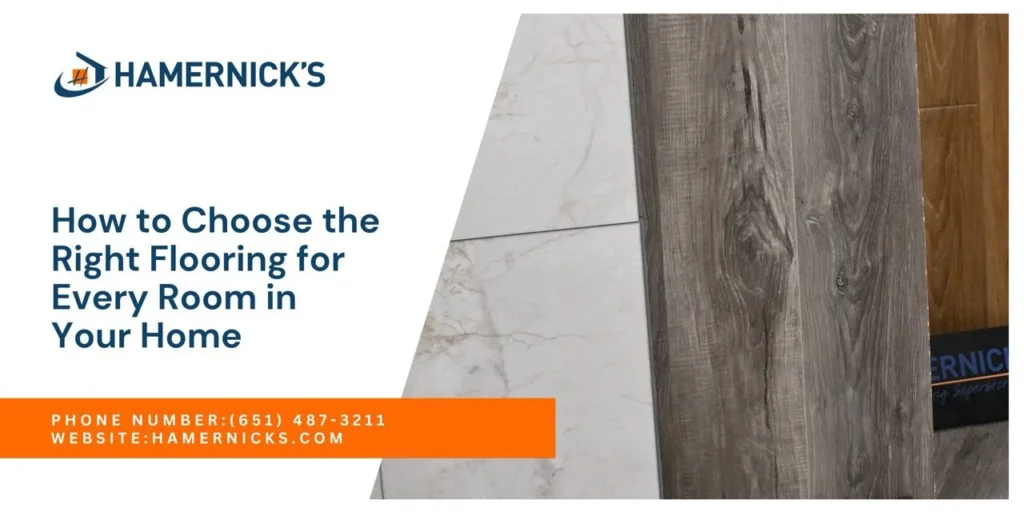 Choose the Right Flooring for Every Room