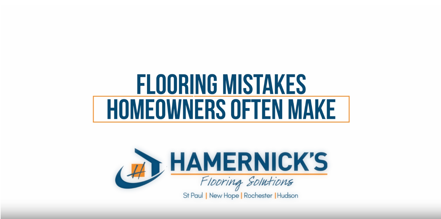 Flooring Mistakes Homeowners Often Make