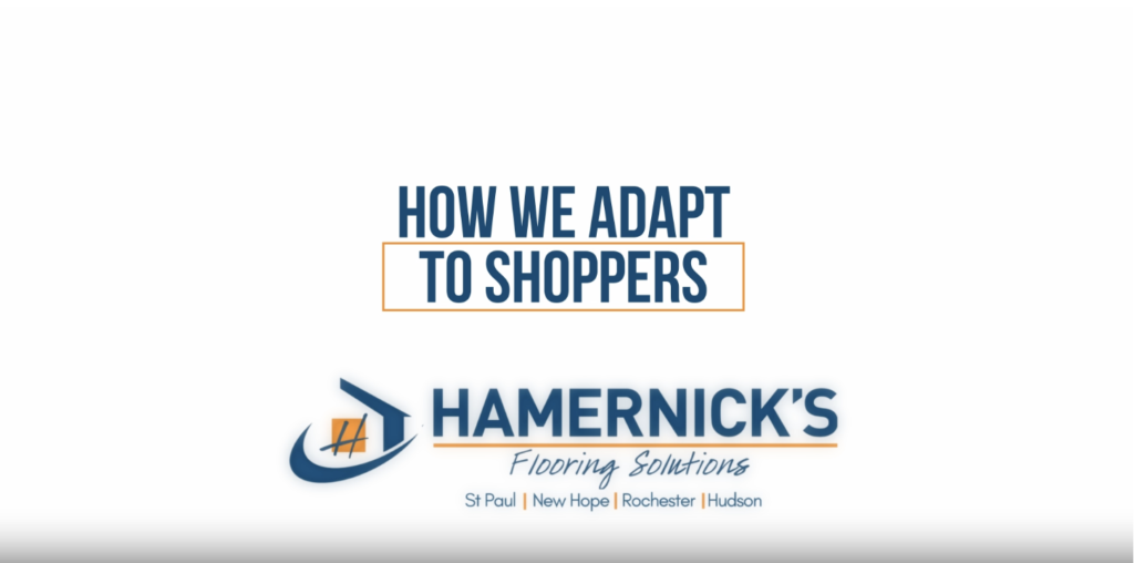 How we Adapt to Flooring Shoppers