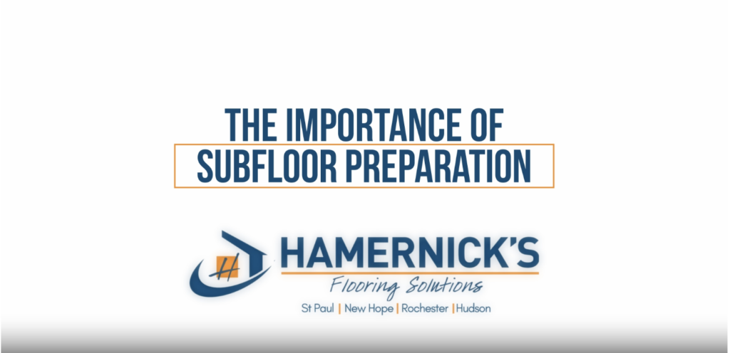The Importance of Subfloor Prep