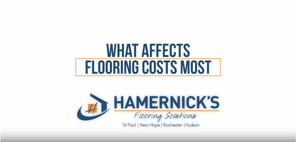What Affects Flooring Costs Most