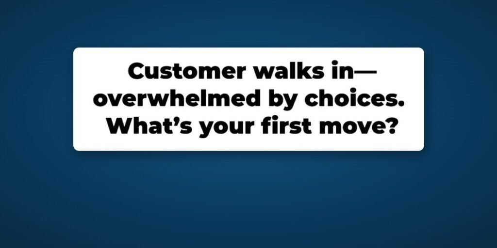 How to Help a Customer who is Overwhelmed video